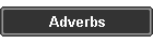 Adverbs